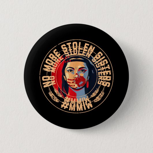 -Mehr gestohlene Schwester Rote Hand Mmiw-Bewussts Button (Vorderseite)