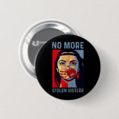 Mehr gestohlene Schwestern Mmiw Gerechtigkeit Indi Button (Vorne & Hinten)