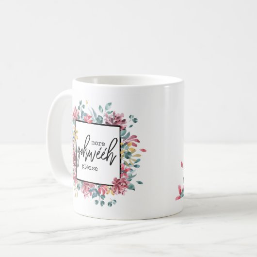 Mehr Goweeh bitte Kaffeetasse (Vorderseite Links)