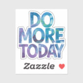 Mehr heute aufkleber (Blatt)