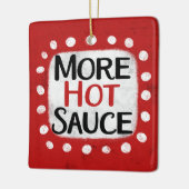 Mehr Hot Sauce Ornament (Links)