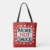 Mehr Hot Sauce Toe Tasche (Rückseite)