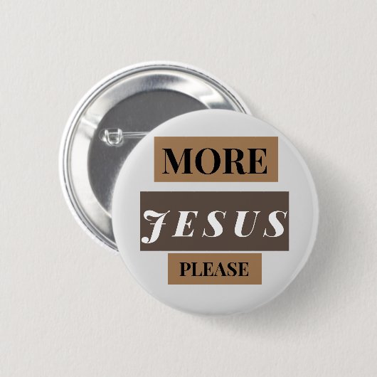 Mehr Jesus Button (Vorne & Hinten)