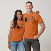 Mehr Kaffee bitte 2 T-Shirt (Unisex)