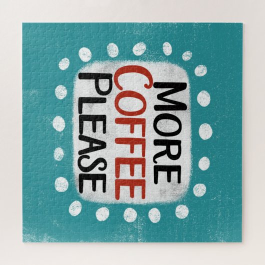 Mehr Kaffee Bitte Jigsaw Puzzle (Horizontal)