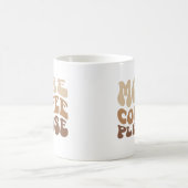 Mehr Kaffee bitte. Kaffeetasse (Mittel)