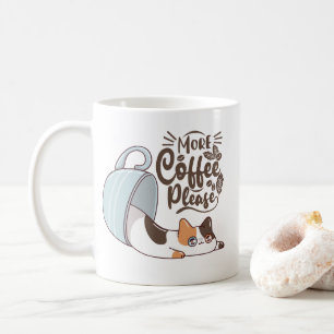 Mehr Kaffee Bitte Katzenbecher   Süße Katze für Ka Kaffeetasse