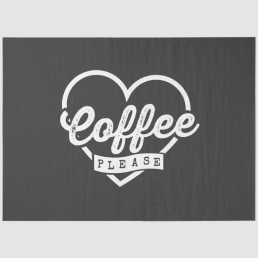 MEHR KAFFEE BITTE SEIDENPAPIER (Vorderseite)