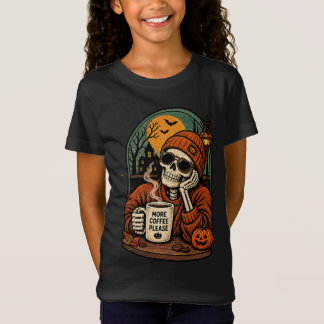 Mehr Kaffee Bitte Skelett Herbst Grusel Mor T-Shirt