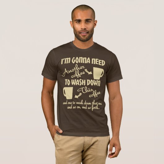 Mehr Kaffee bitte T-Shirt (Vorne ganz)