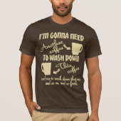 Mehr Kaffee bitte T-Shirt (Vorderseite)