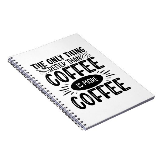 Mehr Kaffee Notizblock (Rechte Seite)