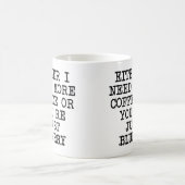 Mehr Kaffee Sie sind verschwommen lustig Mug oder  Kaffeetasse (Mittel)