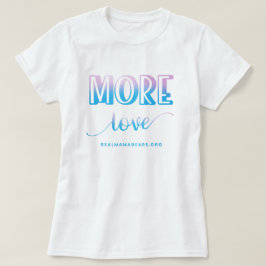Mehr Liebe Rosa und Blau-T-Shirt T-Shirt