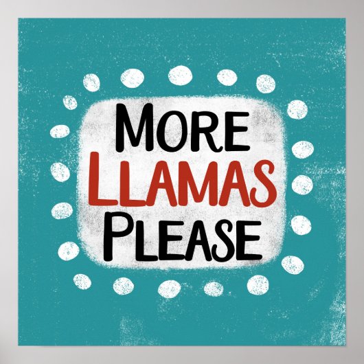 Mehr Llamas bitte Poster Wall Art (Vorne)