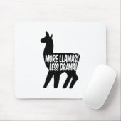 Mehr Llamas weniger Drama Mousepad (Mit Mouse)