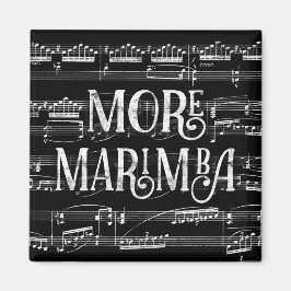Mehr Marimba Chalkboard - Schwarz-weiße Musik Magnet