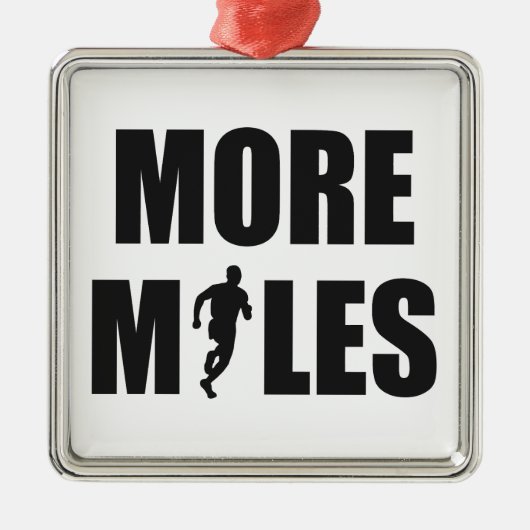 Mehr Meilen laufen Ornament Aus Metall (Vorne)