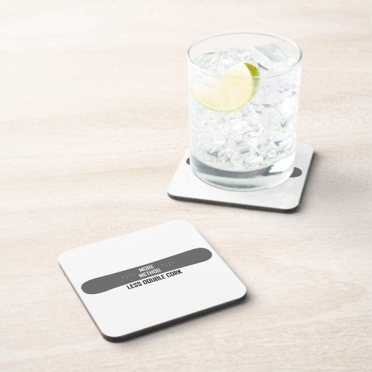 Mehr Methode weniger Doppelkorken Getränkeuntersetzer (Rechte Seite)