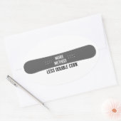 Mehr Methode weniger Doppelkorken Ovaler Aufkleber (Umschlag)