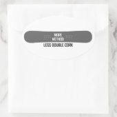 Mehr Methode weniger Doppelkorken Ovaler Aufkleber (Tasche)