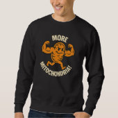Mehr Mitochondrien! Crew Sweatshirt (Vorderseite)