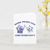 Mehr Müll kann weniger Müll kann nicht lustigen Ra Karte (Gelbe Blume)