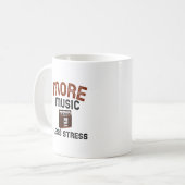 Mehr Musik Weniger Stress Kaffeetasse (Vorderseite Links)