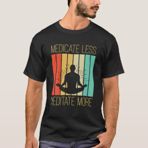 Mehr Namaste Yoga Retro Vintage Medizin T-Shirt