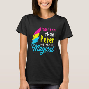 Mehr Pan als Peter - Lgbtq Quee Omnisexual Panse T-Shirt