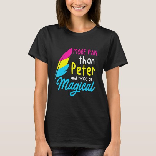 Mehr Pan als Peter - Lgbtq Quee Omnisexual Panse T-Shirt (Vorderseite)