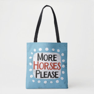 Mehr Pferde Bitte Tasche