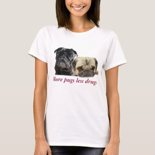 Mehr pugs wenige Drogen - 2 pugs T-Shirt (Vorderseite)