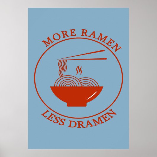 Mehr Ramen weniger Dramen Poster (Vorne)