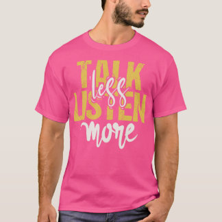 Mehr reden T-Shirt