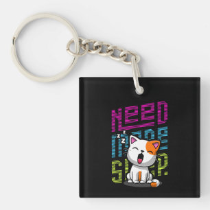 Mehr Schlaf brauchen   Funny Cat niedlicher Ausspr Schlüsselanhänger