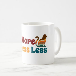 Mehr Schnurren, Weniger Stress T-Shirt Kaffeetasse