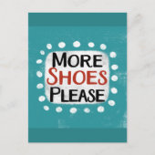 Mehr Schuhe Bitte Postkarte (Vorderseite)