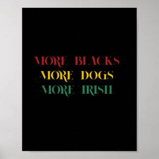 Mehr Schwarze mehr Hunde irisch - schwarz Poster