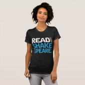 Mehr Shakespeare lesen T-Shirt (Vorne ganz)