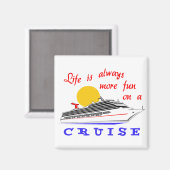 Mehr Spaß bei einer Kreuzfahrt Magnet (Vorderseite/Rückseite)