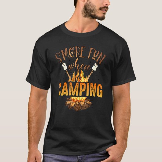 Mehr Spaß beim Campen im Camping Camping T-Shirt (Vorderseite)