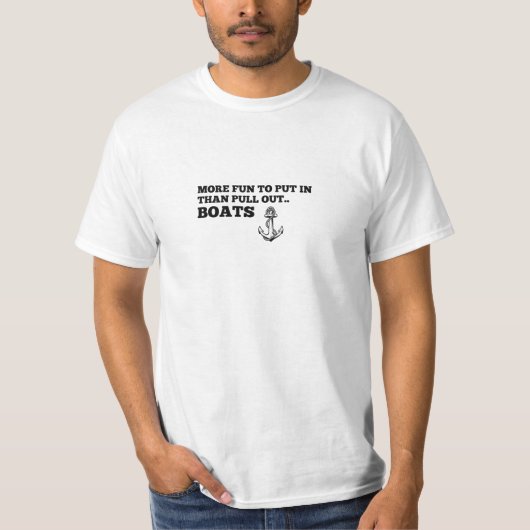 Mehr Spaß beim Einsetzen als ausziehen, sonnige Bo T-Shirt (Vorderseite)