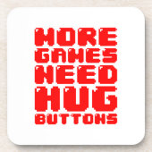 MEHR SPIELE BRAUCHEN UMFANGREICHE SCHALTFLÄCHEN UNTERSETZER (Vorderseite)