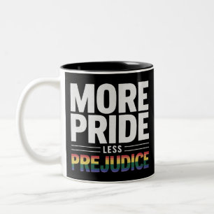 Mehr Stolz weniger Vorurteile Gay Pride LGBt Monat Zweifarbige Tasse