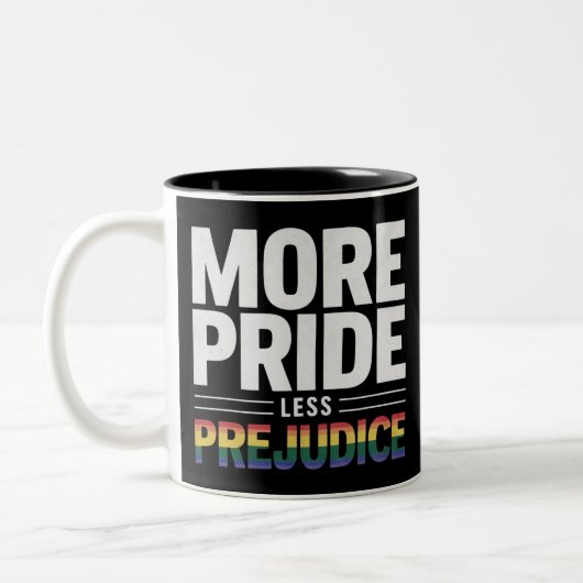 Mehr Stolz weniger Vorurteile Gay Pride LGBt Monat Zweifarbige Tasse (Links)