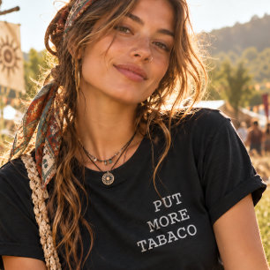 Mehr Tabak Lustiges Portugiesisch T-Shirt