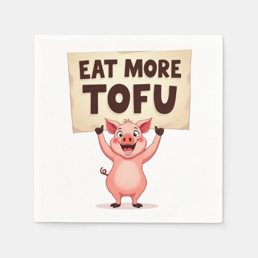 Mehr Tofu essen – Schwein Protest Serviette (Vorderseite)