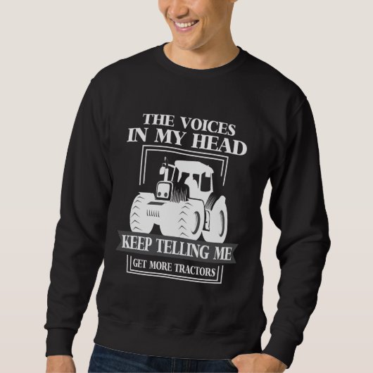 Mehr Traktor süchtig Bauer Funny Farming Sweatshirt (Vorderseite)