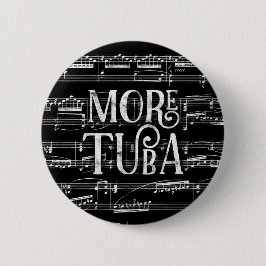 Mehr Tuba Chalkboard - Schwarz-weiße Musik Button